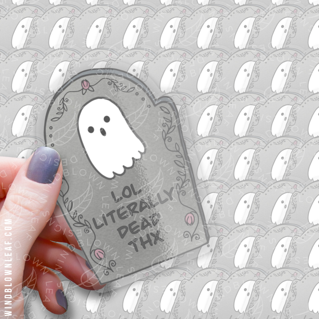 Sticker - LOL Literally Dead Thanks 3/$10