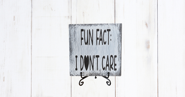 I Don't Care