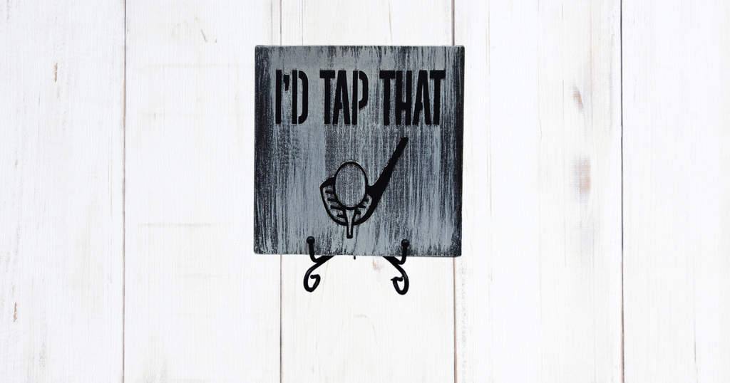 I'd Tap That