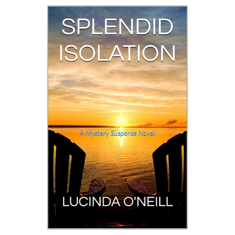 Splendid Isolation: A Mystery Suspense Novel