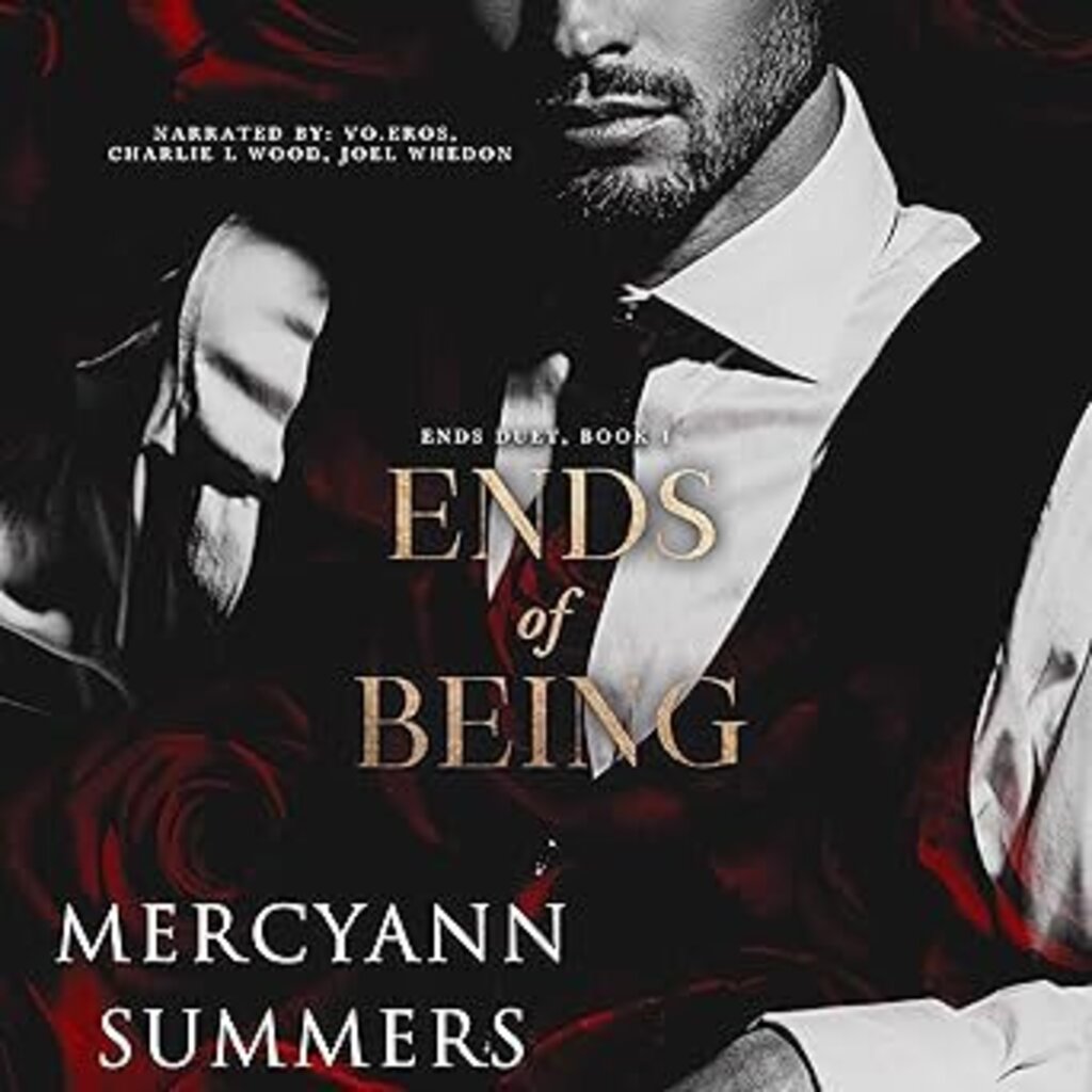 Ends of Being: Ends Duet, Book 1 (Ends World)