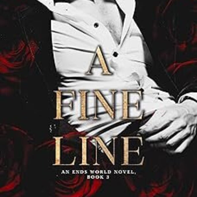 A Fine Line: An Ends World Novel, Book 3