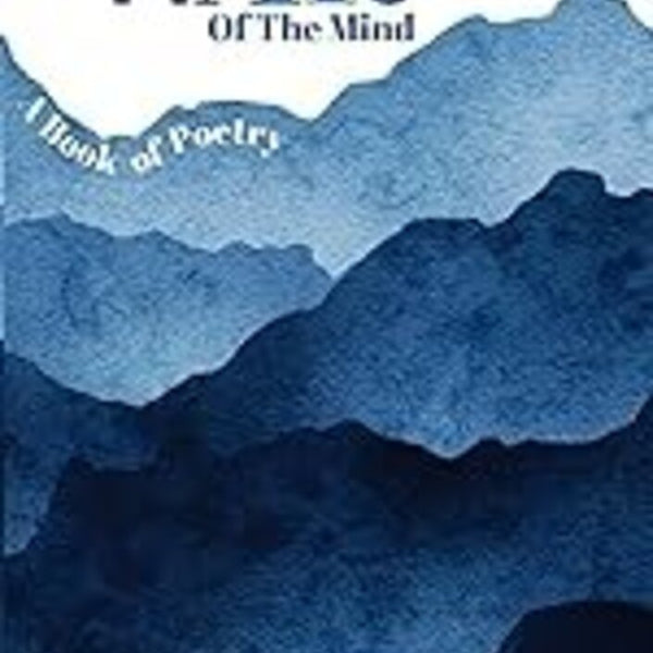 The War of the Mind: A Book of Poetry