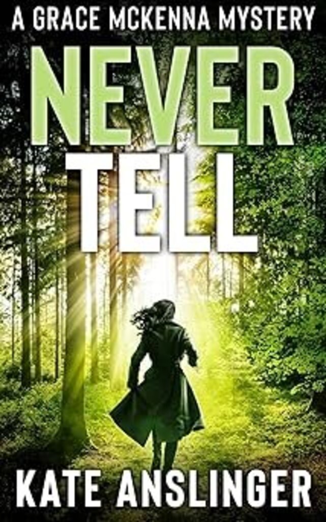 Never Tell