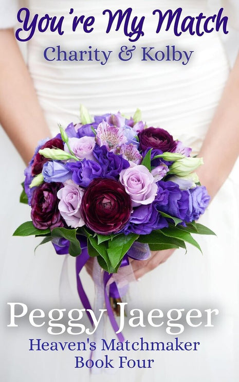 You're my Match (Book 4 )