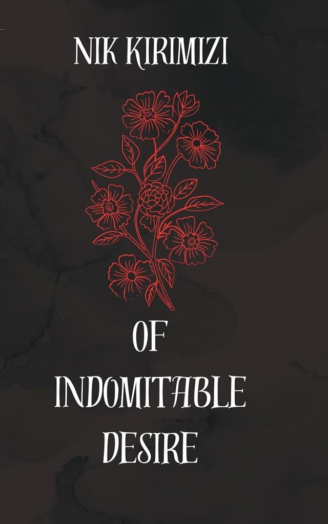 Of Indomitable Desire