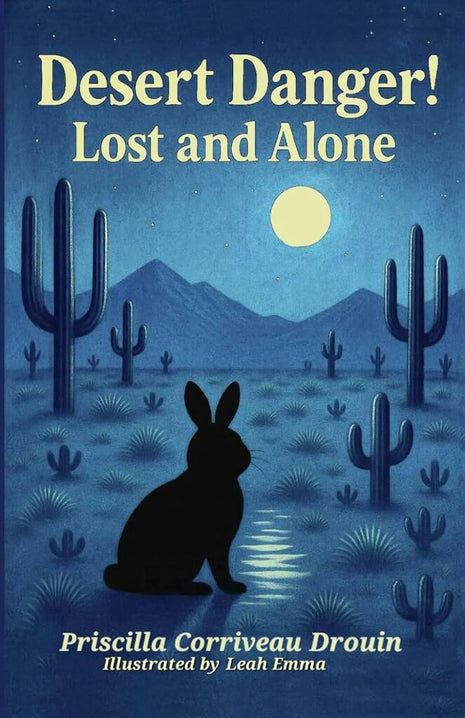 Desert Danger! Lost and Alone