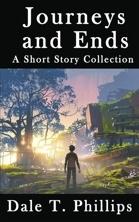 Journeys and Ends