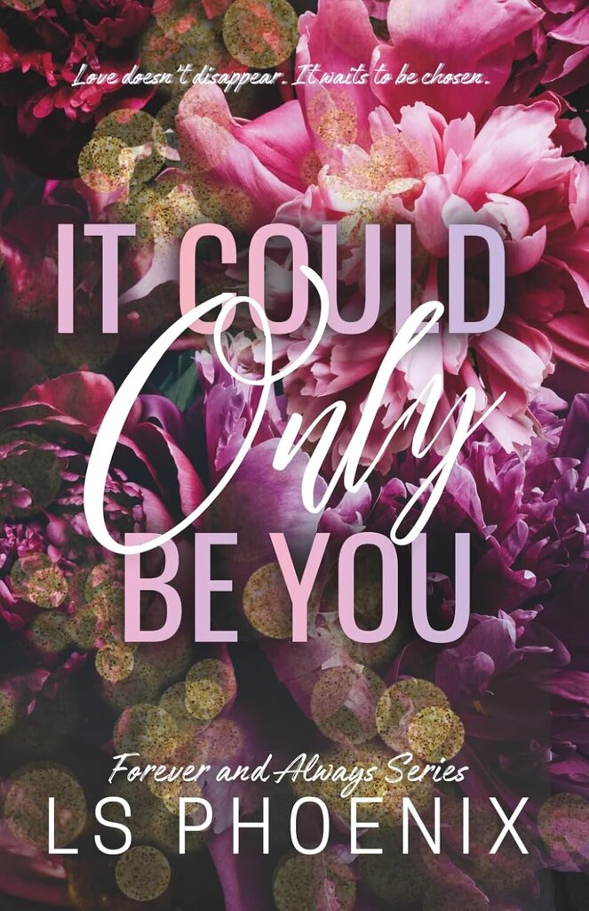 It Could Only Be You