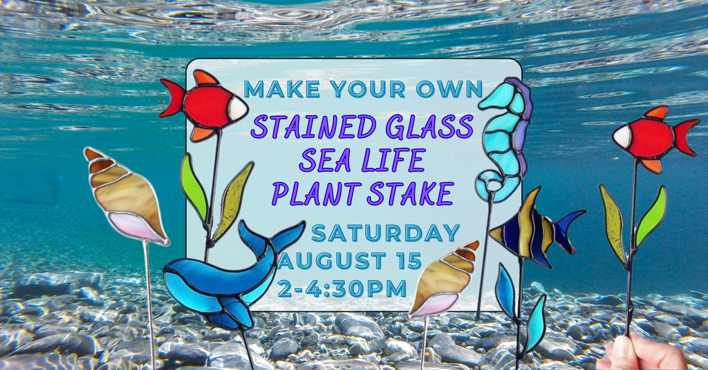 08/15 Stained Glass Sea Life Plant Stake class
