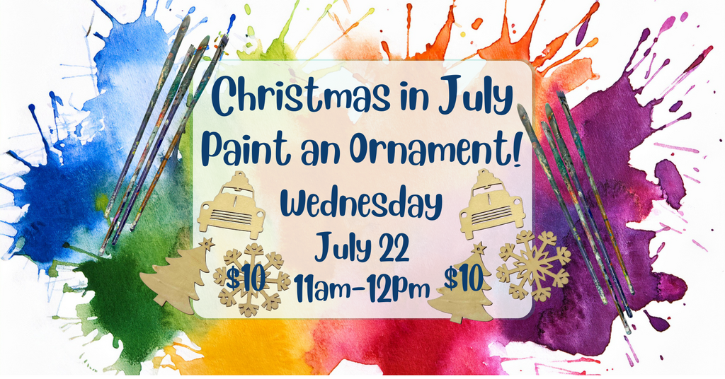 07/22 Painting Ornaments