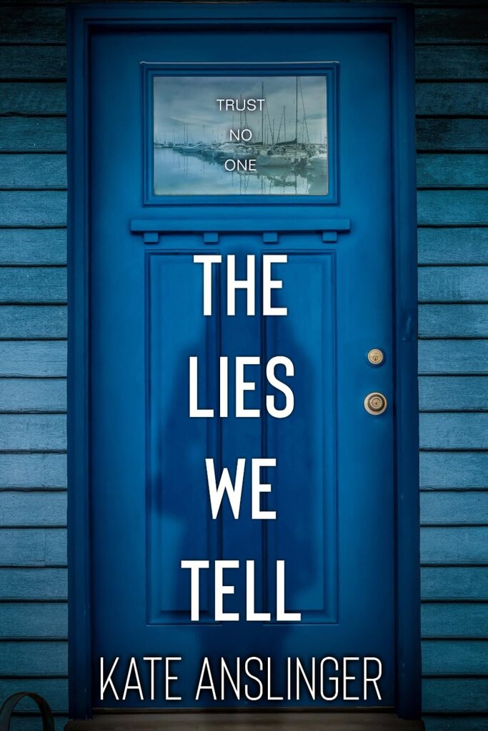 The Lies We Tell (The Town)