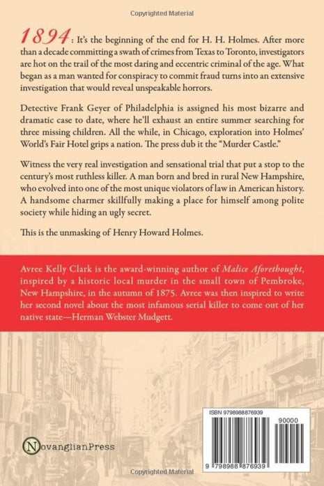 All Manner of Evil: The Unmasking of H. H. Holmes
