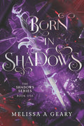 Born In Shadows