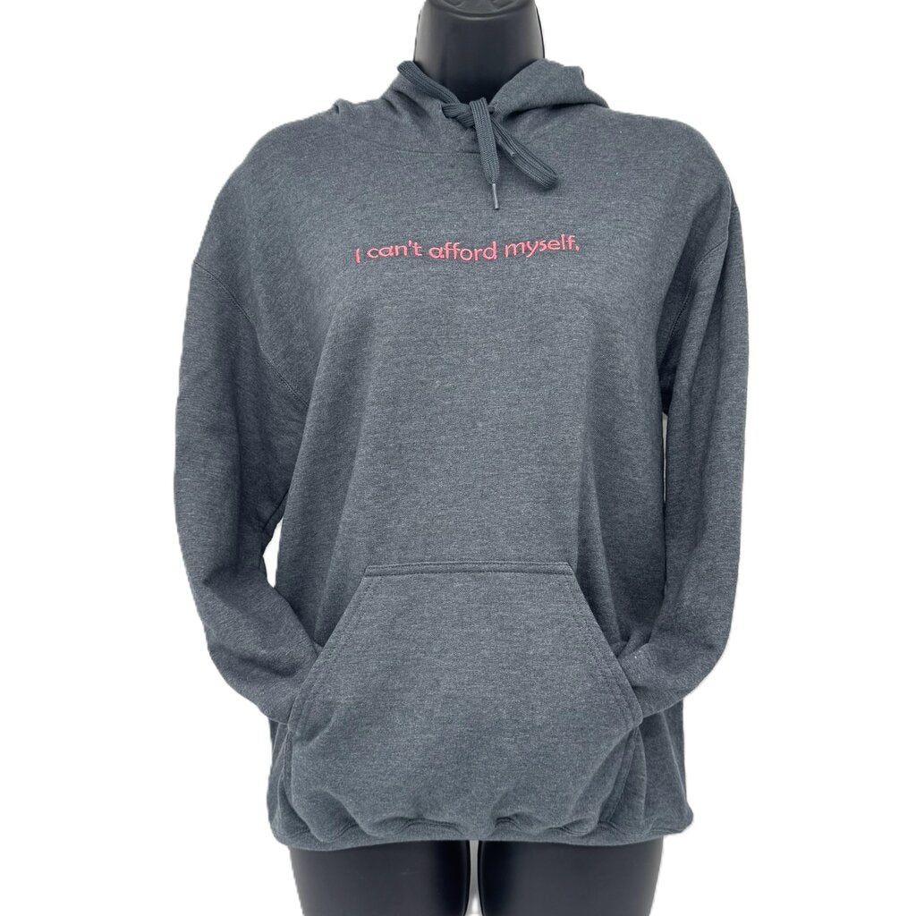 I can't afford myself Embroidered Hoodie