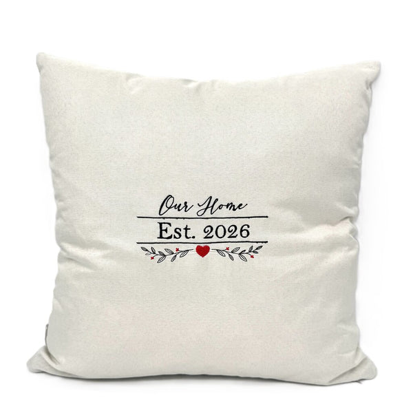 Our Home Est. 2026 Embroidered Pillow