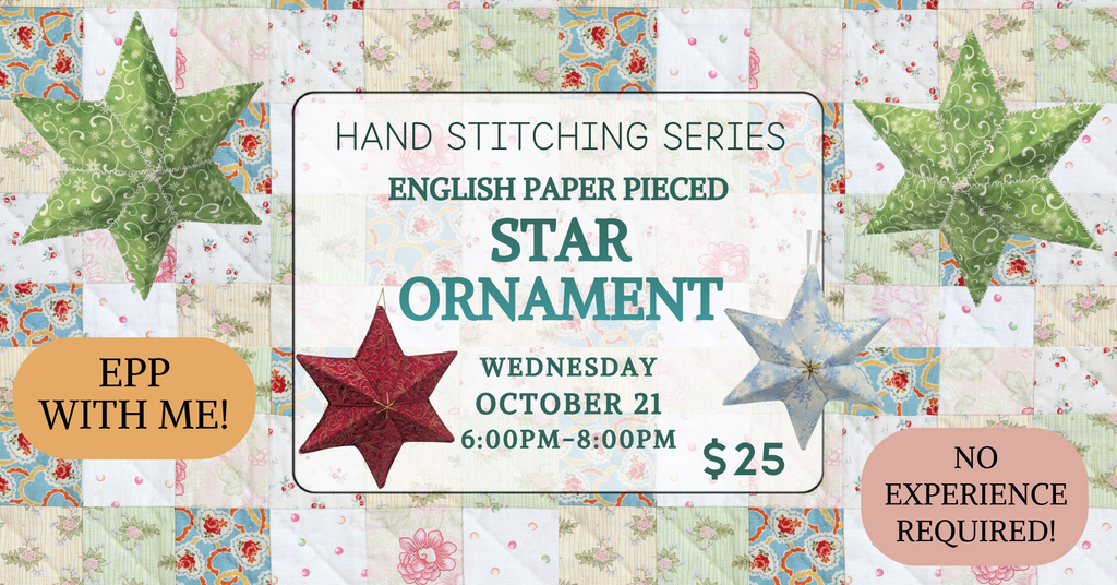 10/21 Hand Stitching: EPP Star Ornament