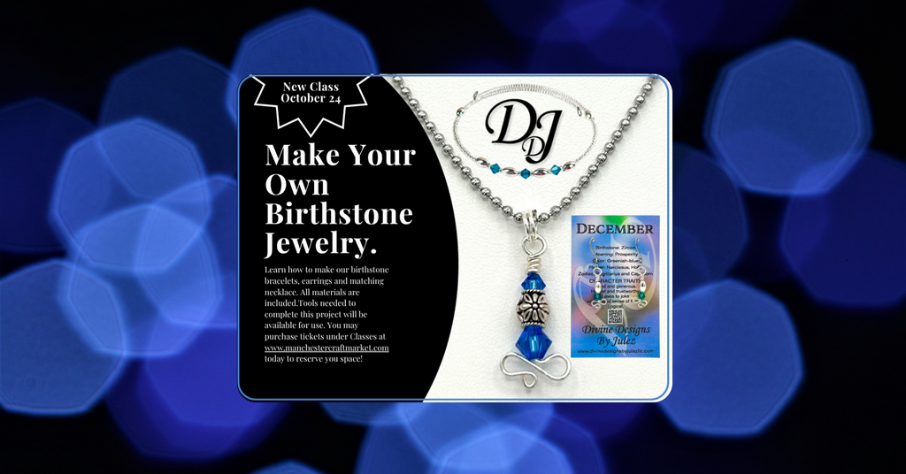 10/24 Make Your Own Birthstone Jewelry Class