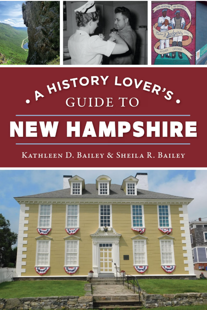 History Lover's Guide to New Hampshire