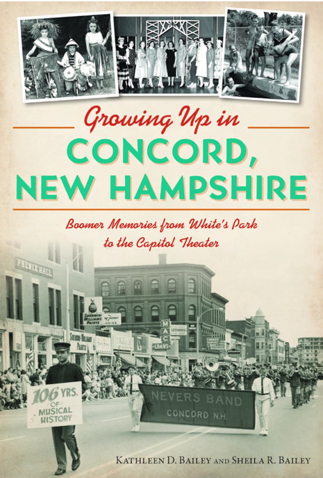 Growing Up in Concord, New Hampshire in the 50s and 60s