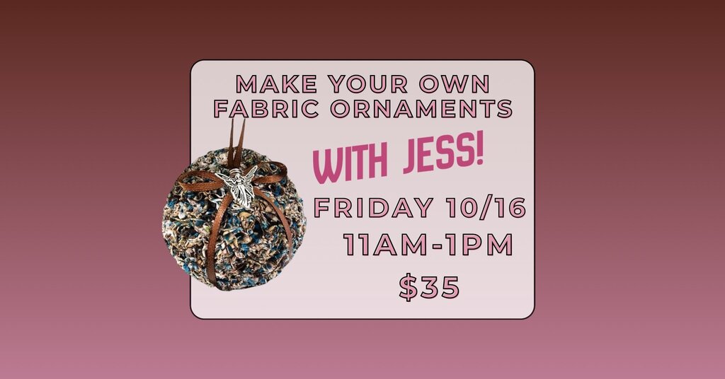 10/16 No Sew Fabric Ornament class