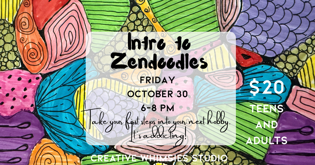 10/30 Intro to Zendoodles