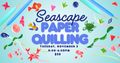 11/03/26 Quilling Basics - Seascape
