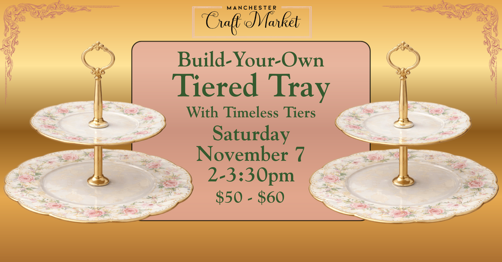 11/07 Tier Trayed Bar: 2 PM Workshop