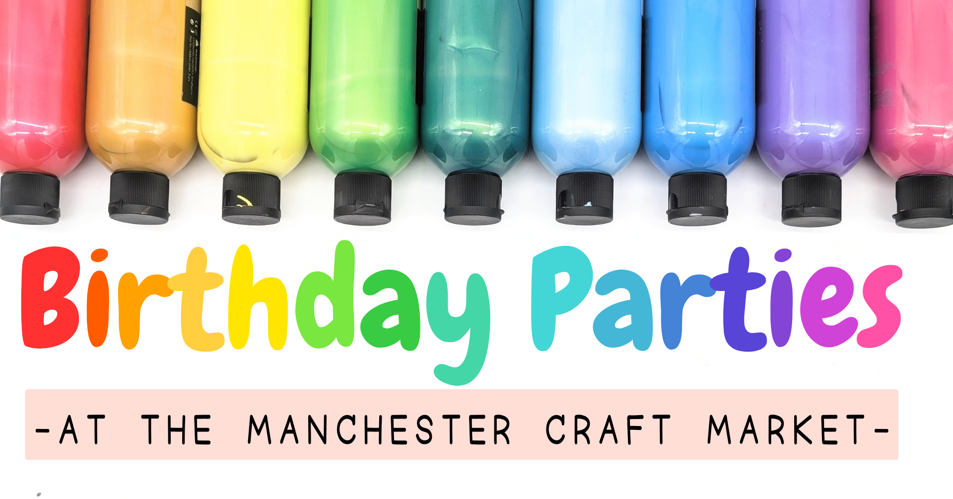 Birthday Parties at the Manchester Craft Market!