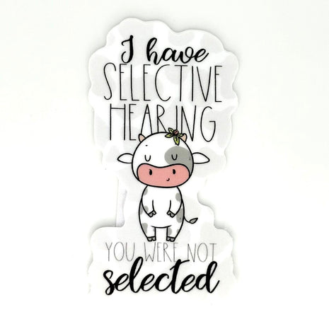 SELECTIVE HEARING VINYL STICKER