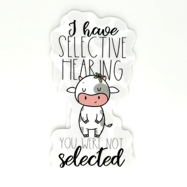 SELECTIVE HEARING VINYL STICKER