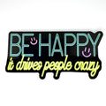 BE HAPPY VINYL STICKER