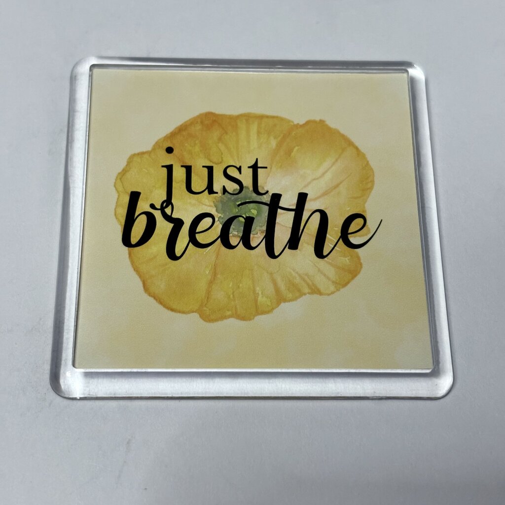 JUST BREATHE MAGNET