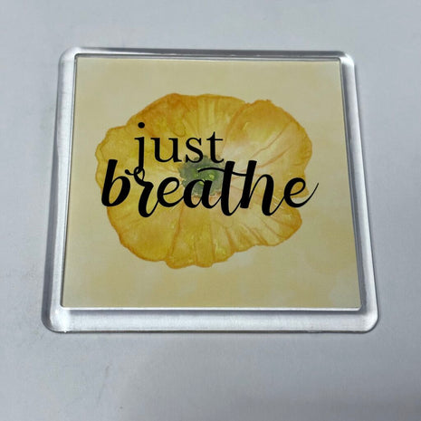 JUST BREATHE MAGNET