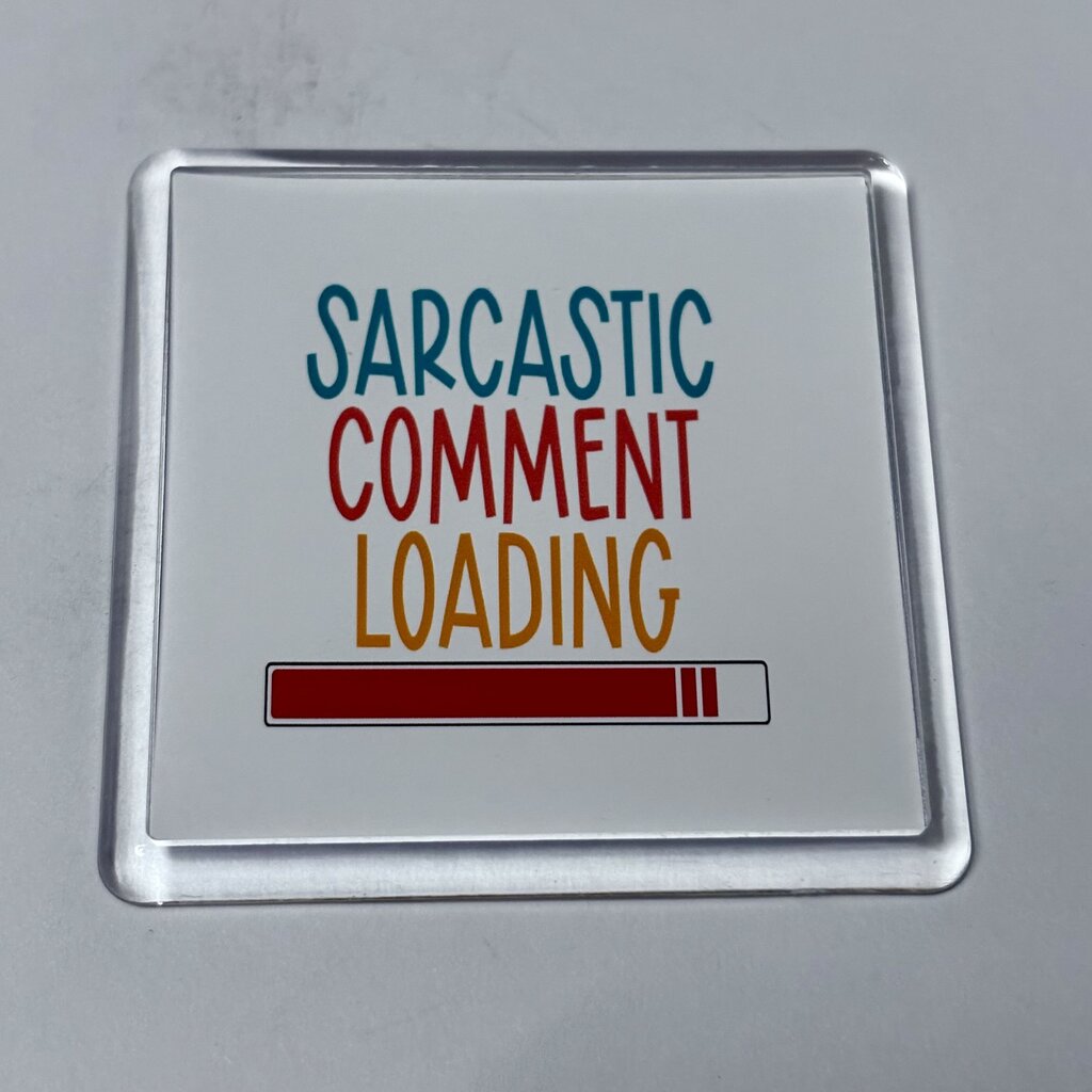 SARCASTIC MAGNET