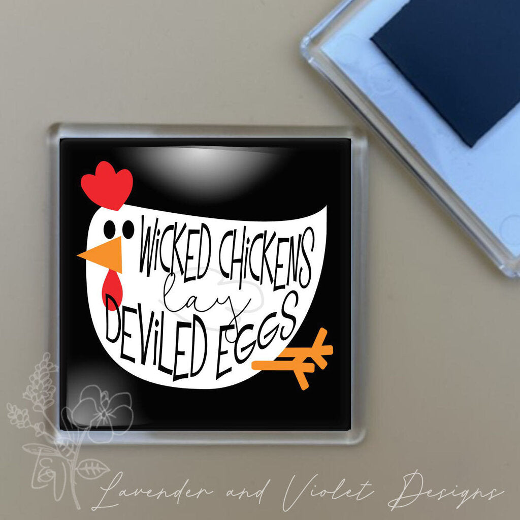 WICKED CHICKEN MAGNET