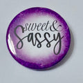 SASSY PIN