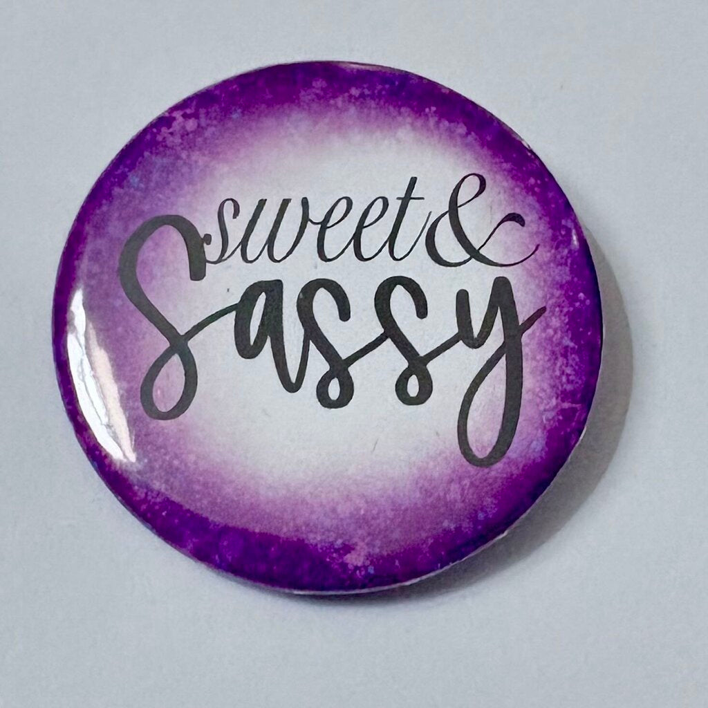 SASSY PIN