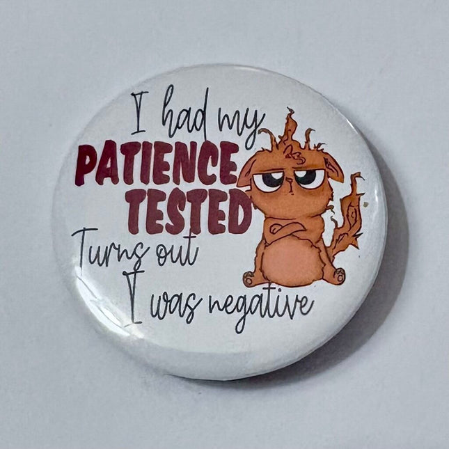 PATIENCE PIN