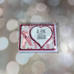 BREAST CANCER - Be Strong and Courageous - view 1