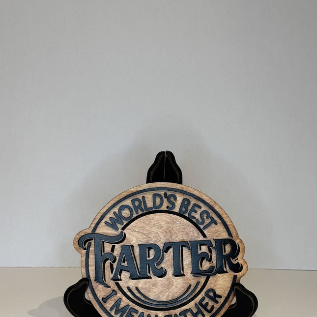 Best Farter Sign