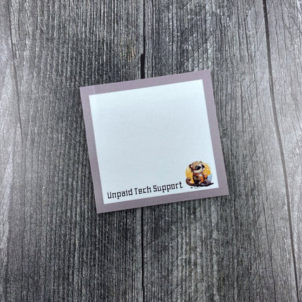 Unpaid Tech Support Sticky Note
