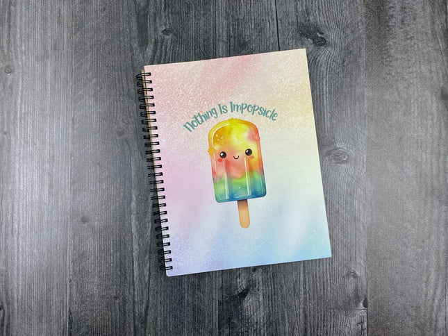 Nothing is Impopsicle Spiral Notebook