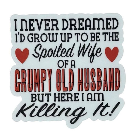 Spoiled Wife