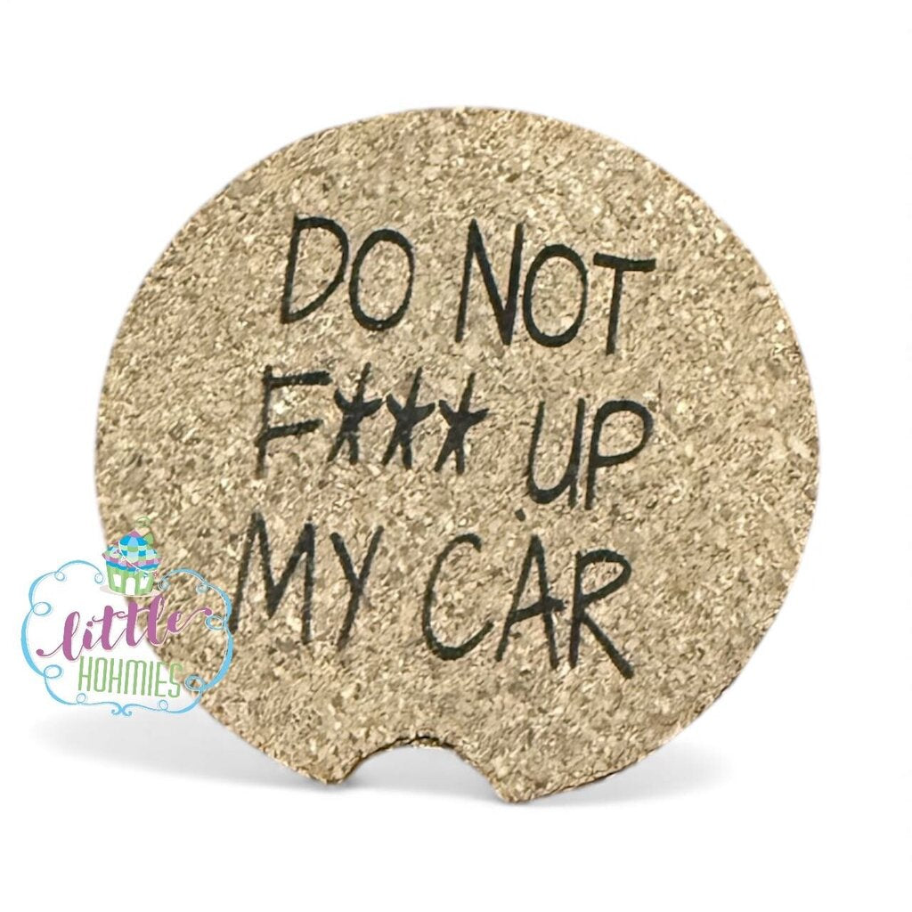 CCC - Don't Eff Up My Car