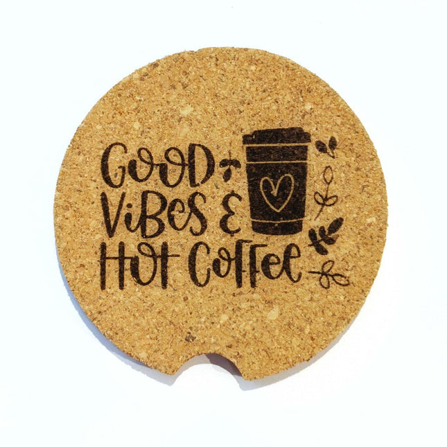 Cork Car Coaster CCC - Good Vibes & Hot Coffee