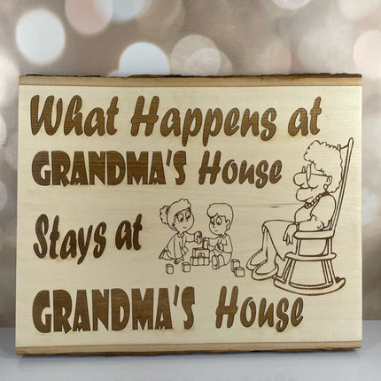 WHAT HAPPENS AT GRANDMAS