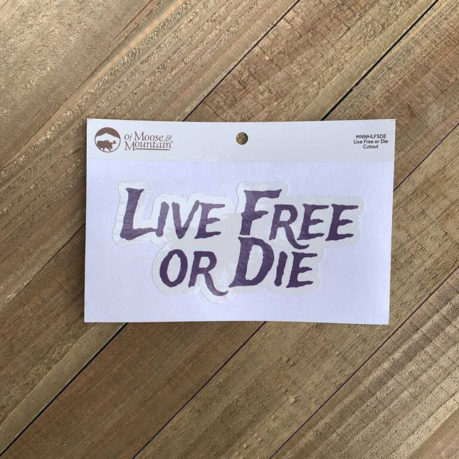 LIVE FREE OR DIE CUTOUT STICKER
