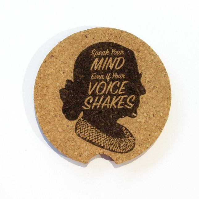 Cork Car Coaster CCC - Speak Your Mind Even If your Voice Shakes