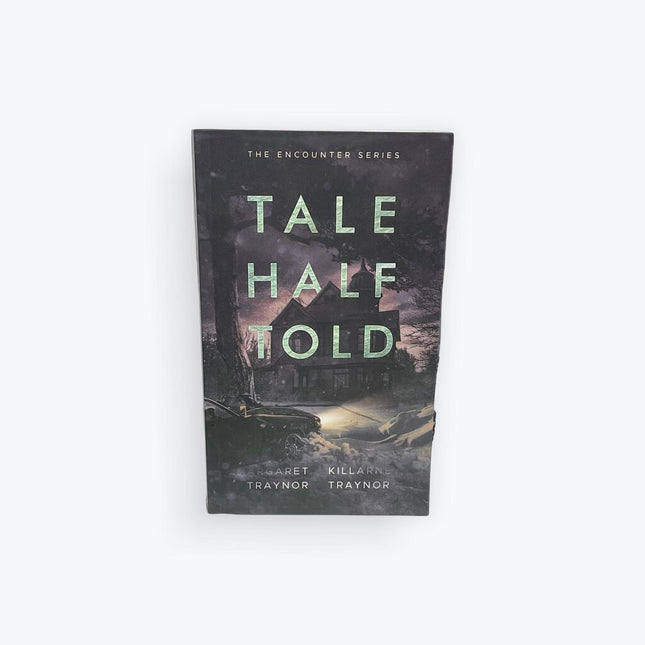 TALE HALF TOLD POCKET SIZED EDITION ENCOUNTER SERIES